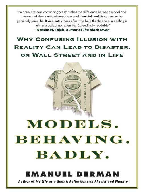 Title details for Models.Behaving.Badly. by Emanuel Derman - Available